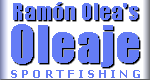Ram&oacute;n Olea's Oleaje Sportfishing Charters
